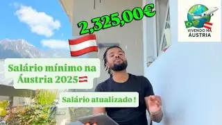 Salário mínimo na Áustria 🇦🇹2025! Atualizado! #imigrantes #nomad #brasil #salariomínimo #vlog