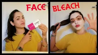 How to bleach face at Home OXY BLEACH DO'S n DONT'S while facial bleach