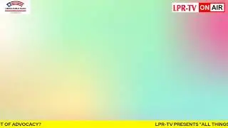LPR-TV PRESENTS 