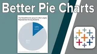 How to Make a Better Pie Chart | Tableau