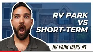 Real Estate Investing Insights: Optimizing Short-Term Rentals & RV Parks #creativefinance #strategy