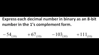 Convert Decimal Numbers to 8-Bit 1&rsquo;s Complement | Step-by-Step Tutorial 31