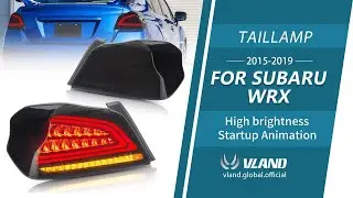 15-21 Subaru WRX & WRX STI 1th Gen(VA) Vland LED Tail Lights