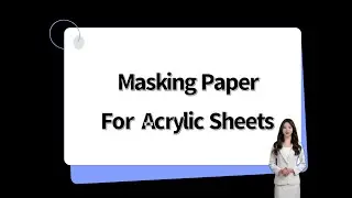 Masking paper for Acrylic Sheets