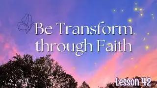 Why Your Hard Work Can't Save You (But God Can) | Ephesians 2:8-9 | Lesson 42