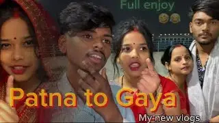 Patna to gaya #rohitking_ggg Gaya G dam full enjoy full masti rohitking your queries :- Patna City