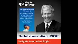 536: 50.00 Alan Eagle on The Transition from Sports Coach to Business Coach: Lessons from Bill Ca...