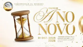 AO VIVO 31.12.2025 | Culto de Passagem de Ano | Joinville - SC