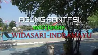 WATERPARK_ AGUNG FANTASI _INDRAMAYU