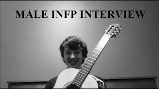 Male INFP Interview