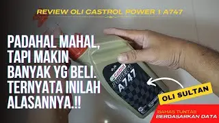 REVIEW JUJUR OLI CASTROL A747❗TERNYATA HASILNYA ........