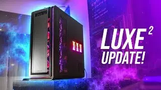 It's Almost READY! Phanteks Enthoo Luxe 2