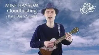 Cloudbusting (Kate Bush) Live Ukulele Cover by Mike Haysom