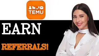 Easy Temu Referrals Full Guide (2025)