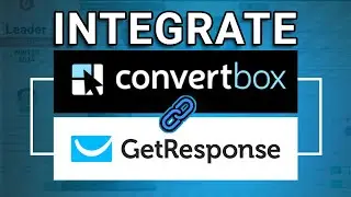 How to integrate ConvertBox with GetResponse 2025