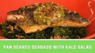 Pan Seared Seabass with Kale Salad | 15 minute meals | Low Carb