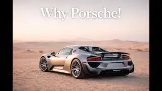 why porsche ?