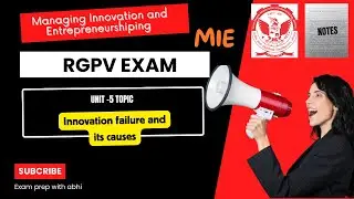 Innovation failure and its causes  ||  RGPV ||  MIE unit 5