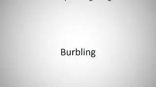 How to say Burbling in English?