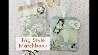 Tag Style Matchbook | Use your paper scraps or 6x6 paper | Make in any size | EASY TUTORIAL