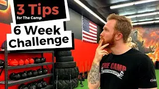 How to Finish The 6 Week Challenge Strong - 3 Tips  | The Camp Transformation Center