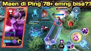 Gameplay Chou,!! Ping 78+ ms gini rasanya,!! musuhnya malah lebih Parah