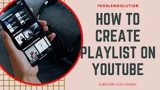 How to create playlist on YouTube channel || YouTube playlist || Technical Hasnain