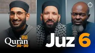 Fear Your Own Hypocrisy | Juz 6 Qur&rsquo;an 30 for 30 S7 | Sh. Asim Khan | Ramadan Series