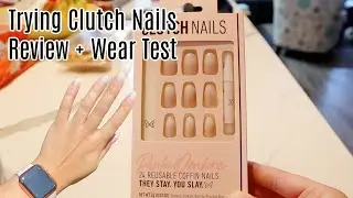 Trying Clutch Nails REVIEW + WEAR TEST | Glue On Fake Nails | Nails on a Budget | Laura Felicia