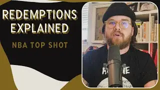 Redemptions Explained | NBA Top Shot