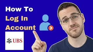 How To Login UBS Bank Online Banking (2026 Guide)