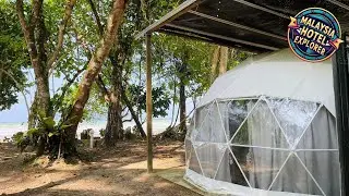 Beachfront Dome Tent for 2 pax | Sematan, Malaysia | Hotel Review 🏩