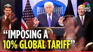 BIG BREAKING: Trump Says He Will Sign an Order Today Imposing a 10% Global Tariff | SCOTUS | N18G