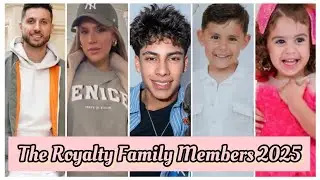 The Royalty Family Members Real Name And Ages 2025
