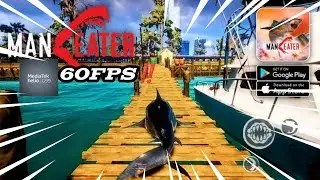 TEST GAME MANEATER VERSI MOBILE DI ANDROID FUUL OFFLINE 🔥💯 MEDIATEK G99 60FPS😱