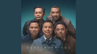 Surrender You
