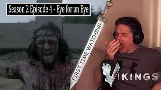 Vikings - Season 2 Episode 4 'Eye for an Eye' REACTION!!