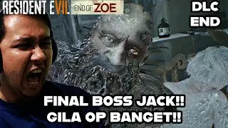 SARUNG TANGAN SAKTI!! JACK BOSS FINAL BABAK BELUR | RE7 End of Zoe Ending