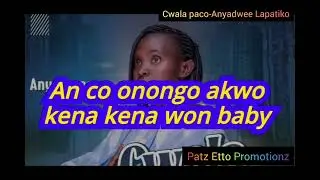 Cwala Paco By Anyadwe Lapadiko [Audio]