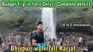 Bhivpuri WaterFall Latest Video | Best Waterfall In Moonsoon Complete Information#kanaiyabaraivlogs
