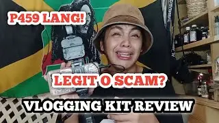 BEST CHEAP VLOGGING KIT REVIEW | FROM LAZADA