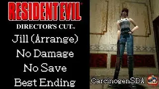 [Stream Cut] Resident Evil: Director's Cut - No Save No Damage - Jill Arrange Mode Best Ending