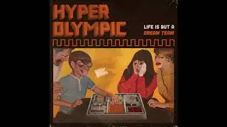 Hyper Olympic - Where's the Luau? Dang!