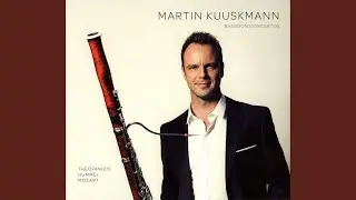 Bassoon Concerto in B-Flat Major, K. 191: II. Andante ma adagio