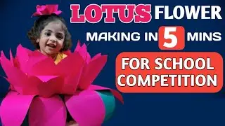 How to  make Lotus flower 🪷🪷 || National flower of India || fancy dress competition