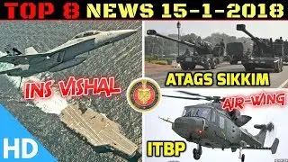 Indian Defence Updates : INS Vishal Moves Ahead,India Israel Sign Cyber Security,ATAGS Trials Sikkim