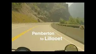 Ride Across Canada In Real Time |  West to East  |  Day 2a  |  Pemberton to Lillooet