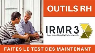 OUTILS RH - IRMR3&reg;