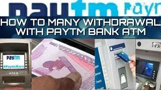 How to withdrawal many with paytm DEBIT RuPay card.