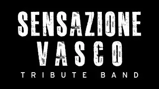 🔥 SHOWREEL 2025 - SENSAZIONE VASCO | Tributo a Vasco Rossi 🔥